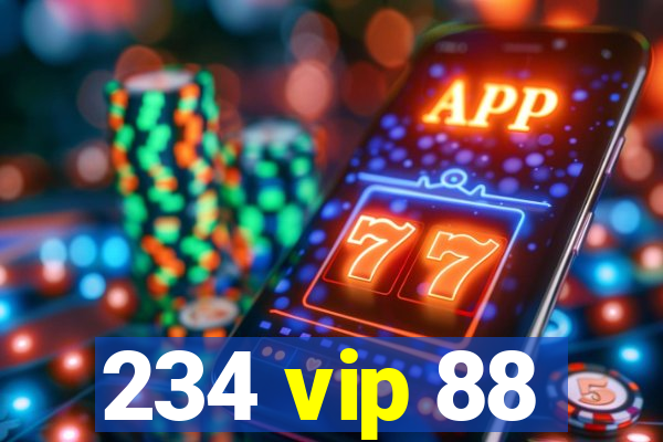 234 vip 88